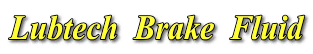 Lubtech Brake Fluid
